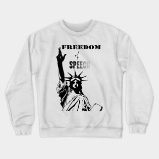 Freedom of Speech Crewneck Sweatshirt